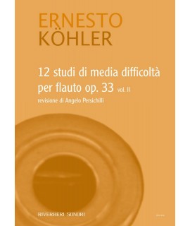 Kohler Ernesto- 12 studi di media difficolta` per flauto op.33 vol. II